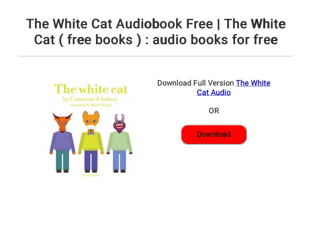 The White Cat Audiobook Free | The White Cat ( free books ) : audio