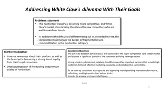 The+White+Claw+Group+7.pdf by group 7 seneca | PPT