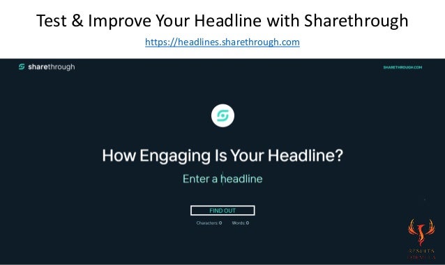 Test & Improve Your Headline with Sharethrough
https://headlines.sharethrough.com
 