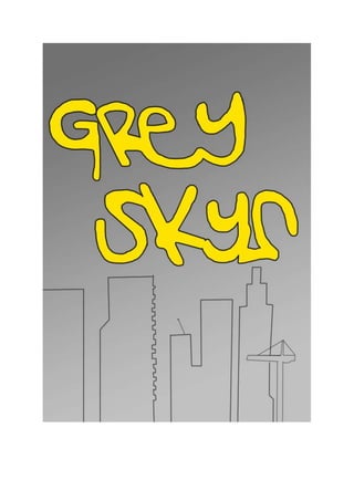 Grey Skys Comicbook