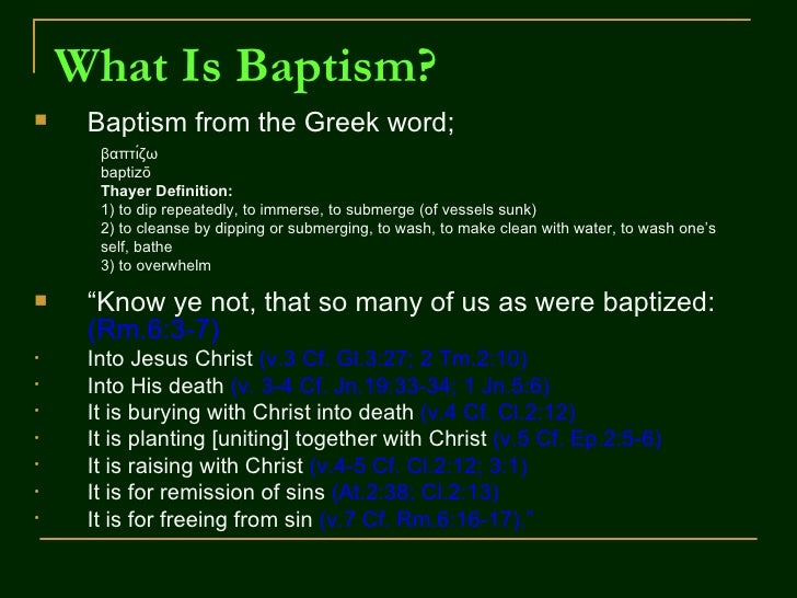 The whole truth of baptism