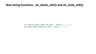 New string functions : str_starts_with() and str_ends_with()
 