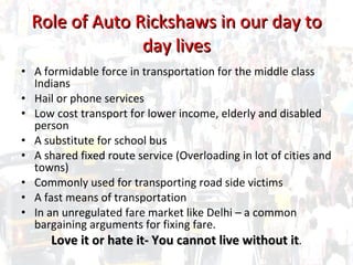 The wide body auto rickshaw | PPT
