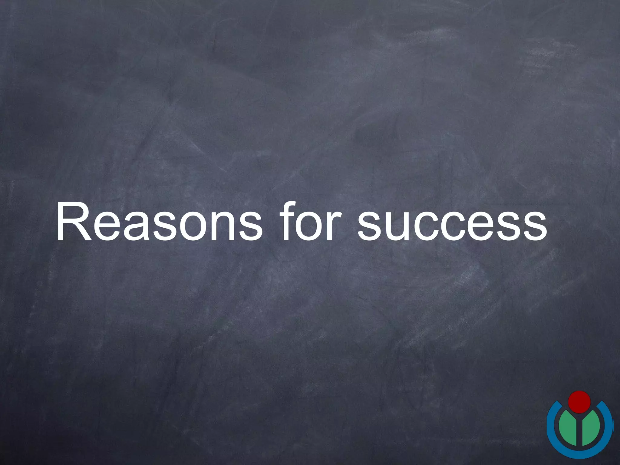Reasons for success 