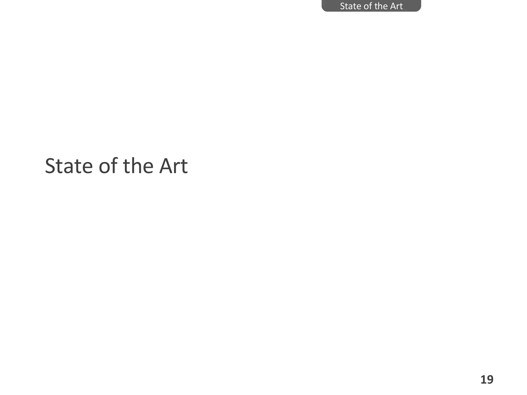 State of the Art State of the Art 