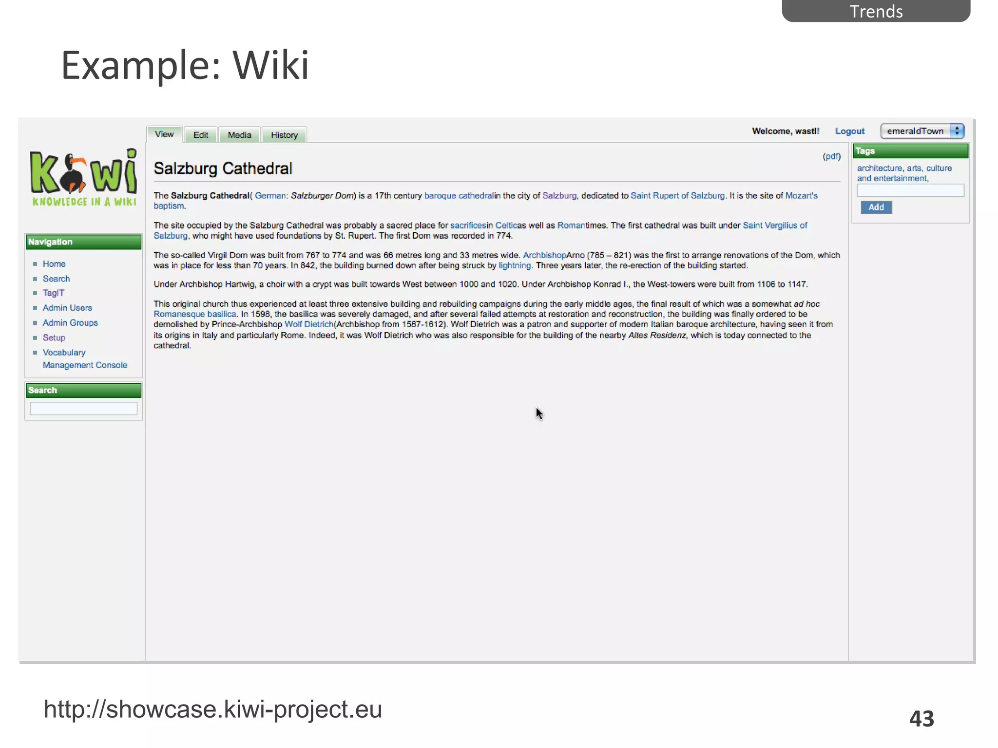Example: Wiki Trends http://showcase.kiwi-project.eu 