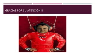 GRACIAS POR SU ATENCIÓN!!!
 