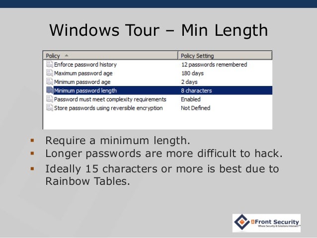 The Windows Password Policy Is Not Enough