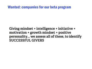 Wanted: companies for our beta program