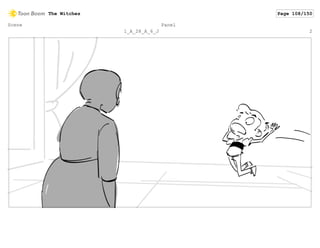 Scene
1_A_28_A_6_J
Panel
2
The Witches Page 108/150
 