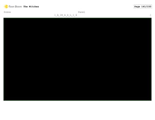 Scene
1_A_28_A_6_L_1_4
Panel
1
The Witches Page 141/150
 