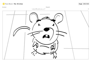 Scene
1_A_28_A_6_L_1_7
Panel
2
The Witches Page 150/150
 