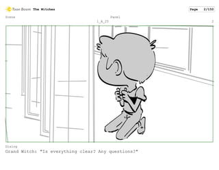 Scene
1_A_25
Panel
2
Dialog
Grand Witch: "Is everything clear? Any questions?"
The Witches Page 2/150
 