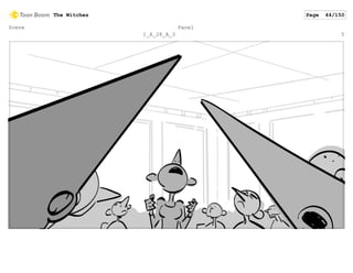 Scene
1_A_28_A_3
Panel
5
The Witches Page 44/150
 