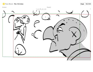 Scene
1_A_28_A_4_A
Panel
7
The Witches Page 56/150
 