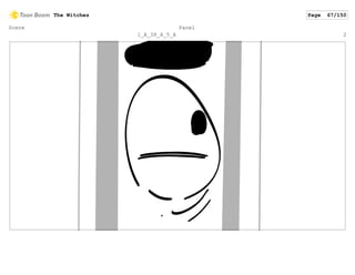 Scene
1_A_28_A_5_A
Panel
2
The Witches Page 67/150
 