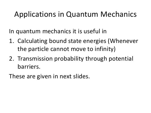 The wkb approximation