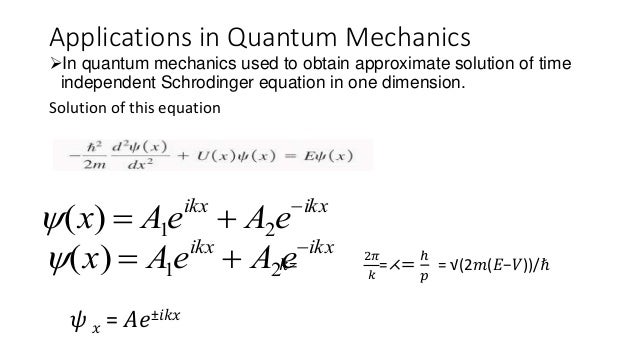 The wkb approximation