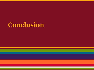 Conclusion
 