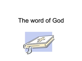 The word of God 