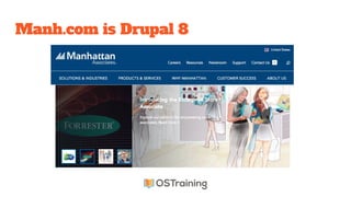 Manh.com is Drupal 8
 