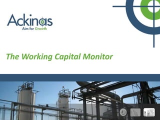 The Working Capital Monitor
 