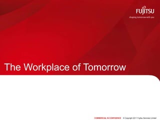 The Workplace of Tomorrow 