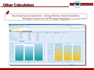 Other Calculators ‘ Use the full suite of calculators – Savings Planner, Pension Calculator,  Mortgage Comparison and Mortgage Reduction’ 
