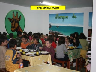 THE DINING ROOM 