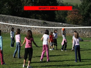SPORTY GIRLS 