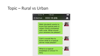 Topic – Rural vs Urban
 