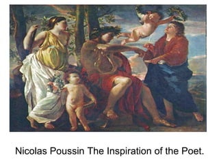 Nicolas Poussin The Inspiration of the Poet.
 