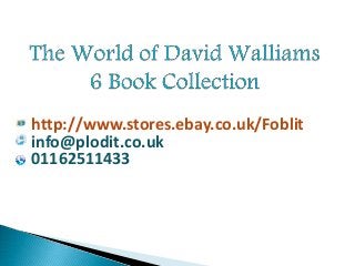 http://www.stores.ebay.co.uk/Foblit 
info@plodit.co.uk 
01162511433 
 