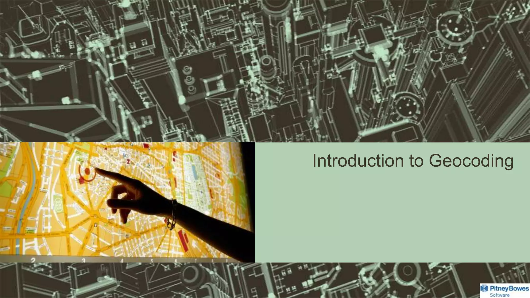 Introduction to Geocoding
 