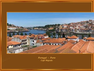 Portugal  –  Porto Café Majestic 