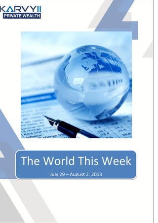 The World This Week
July 29 – August 2, 2013
 