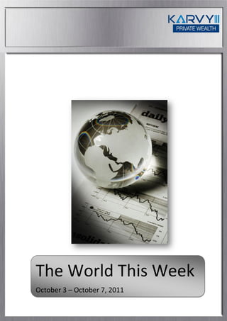 The World This Week
October 3 – October 7, 2011
 