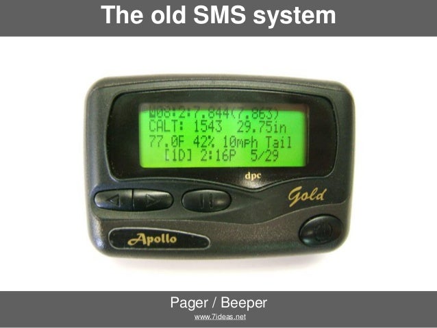 The Old Sms System Pager