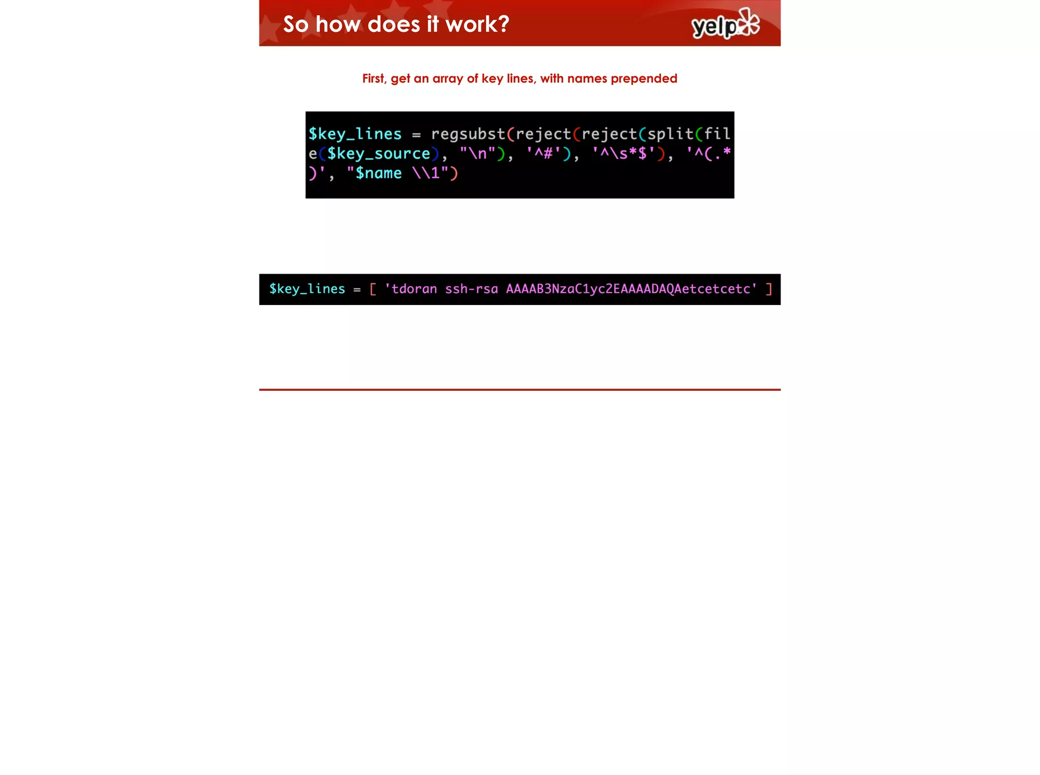 So how does it work?
First, get an array of key lines, with names prepended

$864

 