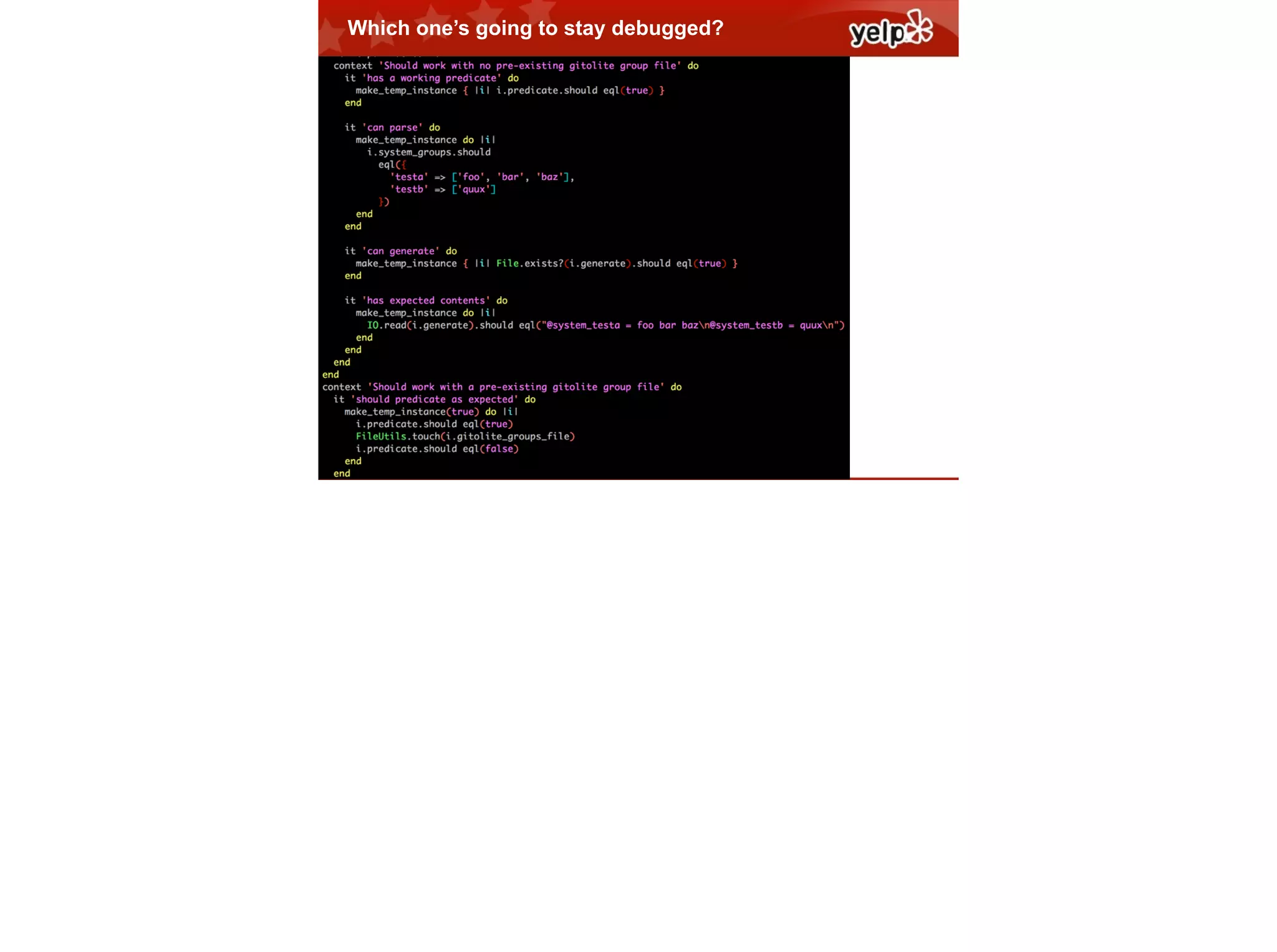 Which one’s going to stay debugged?

$864

 