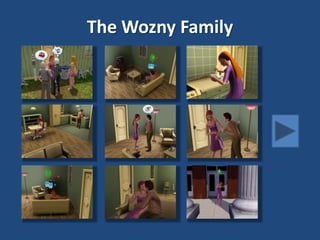 The Wozny Family
 