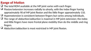 Machine Rom Finger The Wrist and Hand Complex.pptx. comprehensive anatomy and functions | PPTX