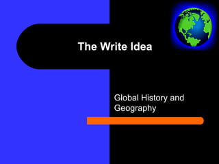 The Write Idea Global History and Geography 