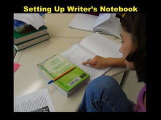 Setting Up Writer’s Notebook
 