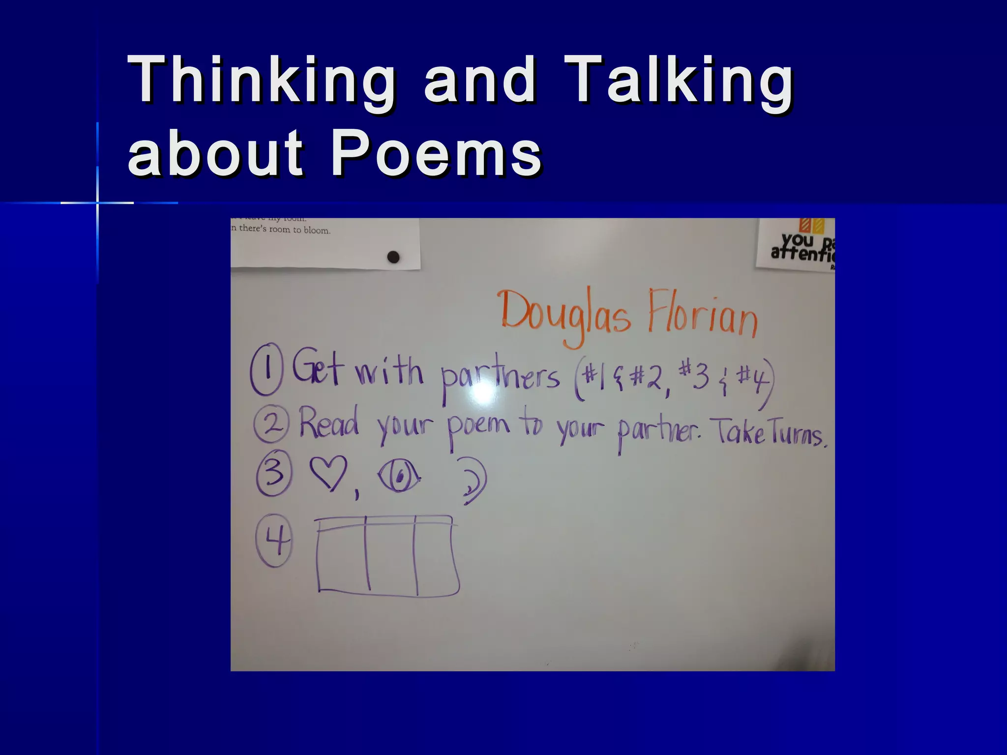 Thinking and TalkingThinking and Talking
about Poemsabout Poems
 
