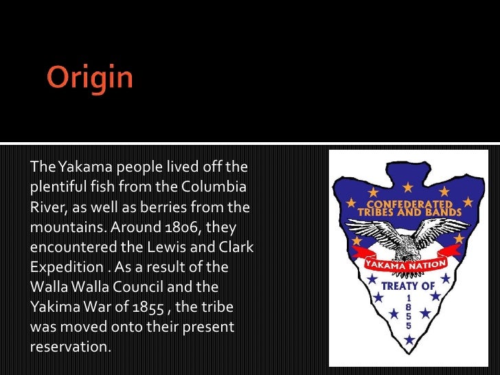 The Yakama Tribe