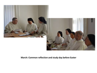 March: Common reflection and study day before Easter

 