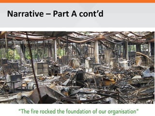 Narrative – Part A cont’d
 