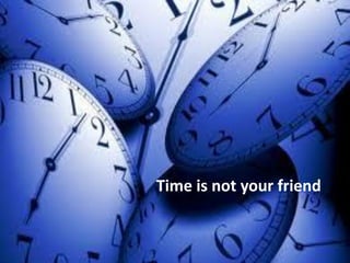 4. The Script, Ask & Role Play:
“Could Be”
Script
Development
& Time
Management
Time is not your friend
 