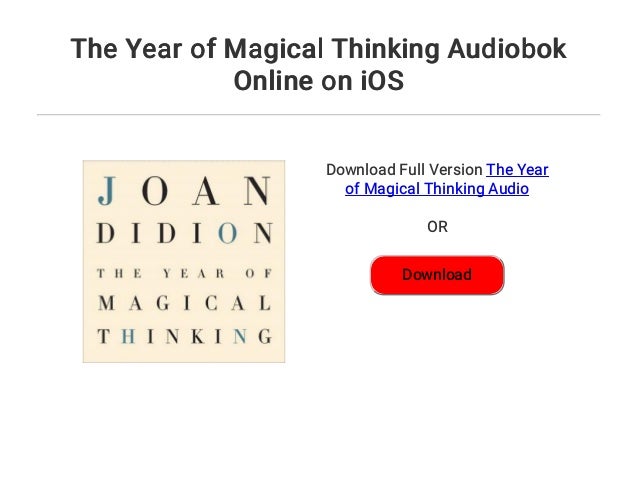 the year of magical thinking the year of magical thinking
